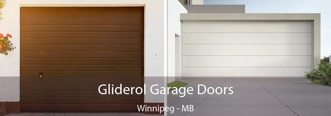 Gliderol Garage Doors Winnipeg - MB