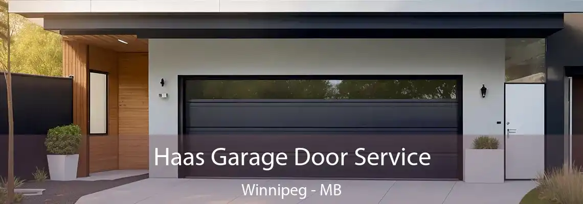 Haas Garage Door Service Winnipeg - MB